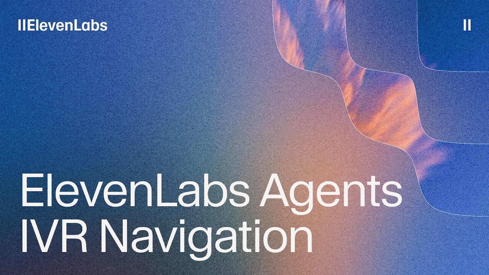 ElevenLabs Agents IVR Navigation
