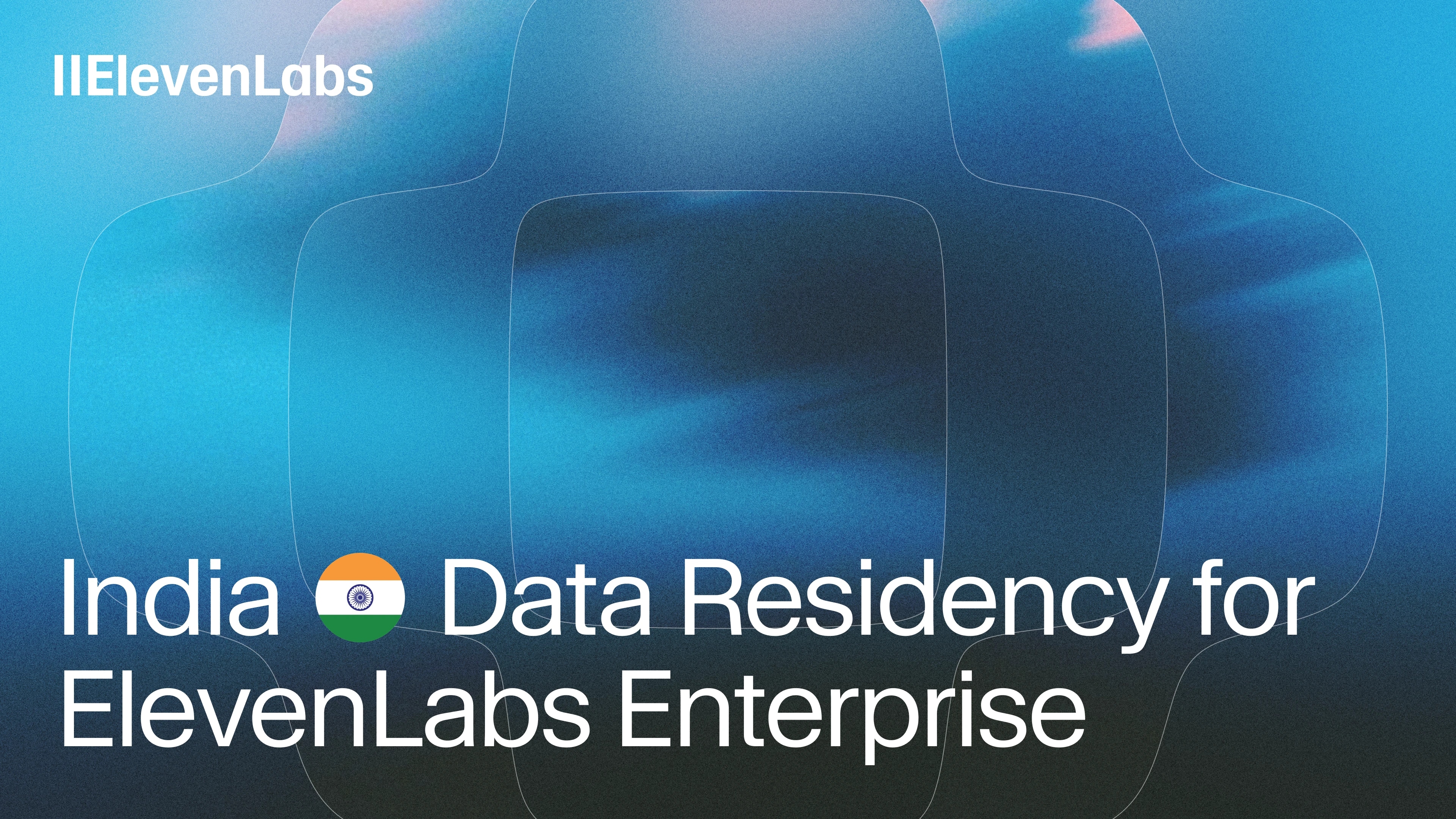 india-data-residency-elevenlabs-blog-cover